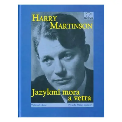 Jazykmi mora a vetra - Harry Martinson