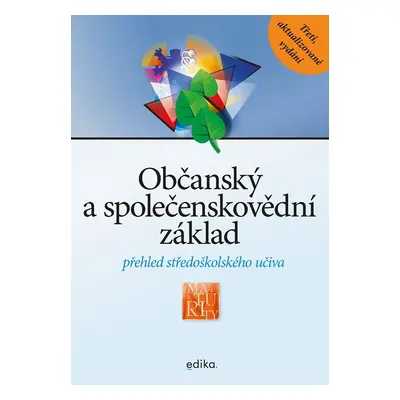 Občanský a společenskovědní základ - Přehled středoškolského učiva, 1. vydání - kolektiv autorů