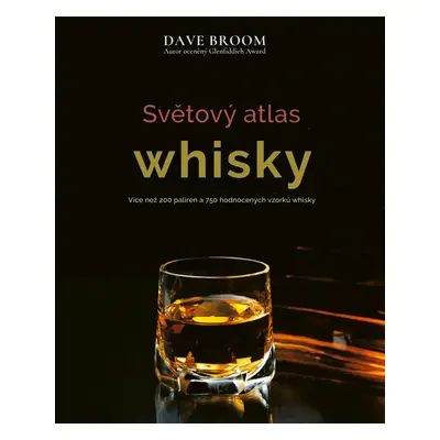 Světový atlas whisky - Dave Broom