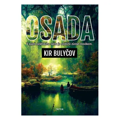 Osada, 2. vydání - Kir Bulyčov