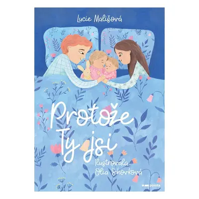 Protože Ty jsi - Lucie Mališová