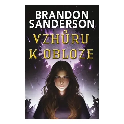 Vzhůru k obloze - Brandon Sanderson