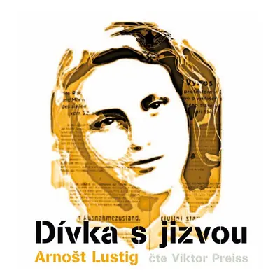 Dívka s jizvou (audiokniha) - Arnošt Lustig