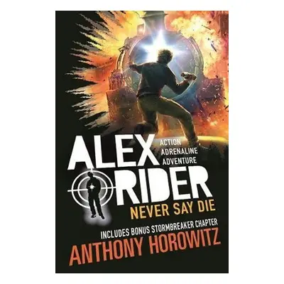 Never Say Die - Anthony Horowitz