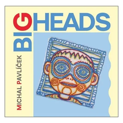 Big Heads - 2 CD - Michal Pavlíček