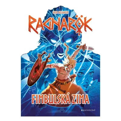 Ragnarök 2 - Fimbulská zima - Odin Helgheim