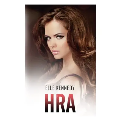 Hra - Elle Kennedy