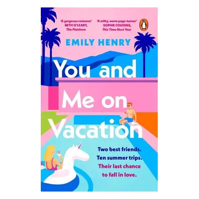 You and Me on Vacation - Emily Henryová