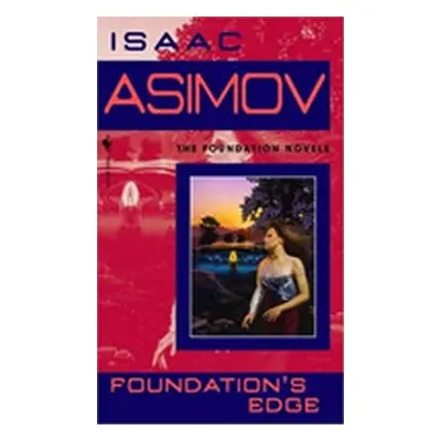 Foundation´s Edge, 1. vydání - Isaac Asimov