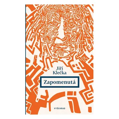 Zapomenutá - Jiří Klečka