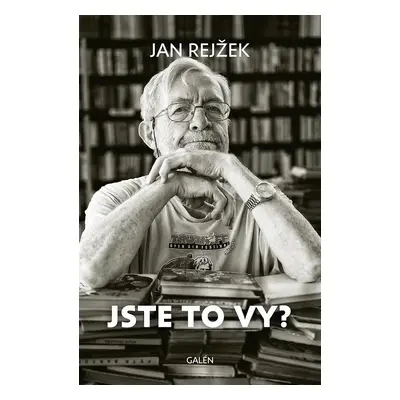 Jste to vy? - Jan Rejžek