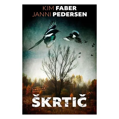 Škrtič - Kim Faber