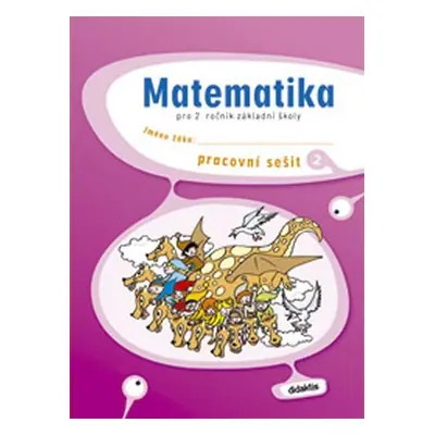 Matematika pro 2.ročník ZŠ - Pracovní sešit 2 - Stanislav Korityák