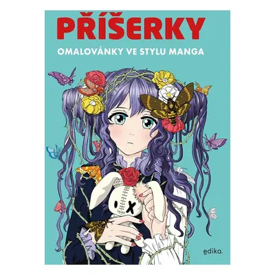 Příšerky - Omalovánky ve stylu manga - Kolektiv autorú