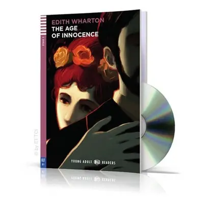 Young Adult ELI Readers 3/B1: The Age Of Innocence + Downloadable Multimedia - Edith Wharton