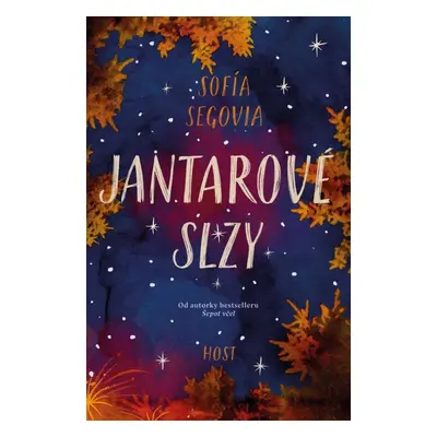 Jantarové slzy - Sofia Segovia