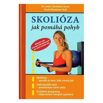 Skolióza - jak pomáhá pohyb - Christian Larsen