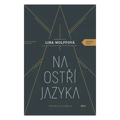 Na ostří jazyka - Lina Wolffová