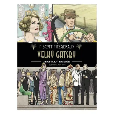 Velký Gatsby: komiks - Francis Scott Fitzgerald