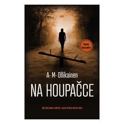 Na houpačce - A. M. Ollikainen