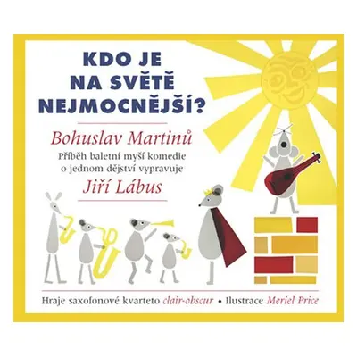 Kdo je na světě nejmocnější? - CD (Vypráví Jiří Lábus) - Wolfram Berger