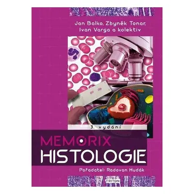 Memorix histologie, 3. vydání - Jan Balko