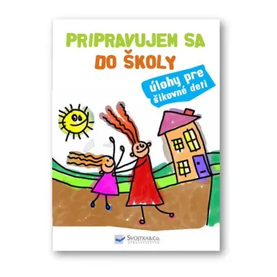 Pripravujem sa do školy