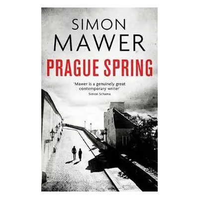 Prague Spring, 1. vydání - Simon Mawer