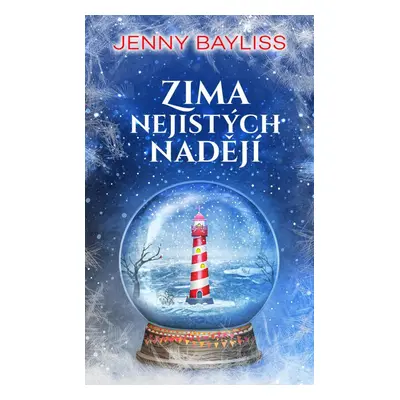 Zima nejistých nadějí - Jenny Bayliss