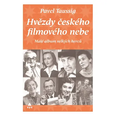 Hvězdy českého filmového nebe - Pavel Taussig