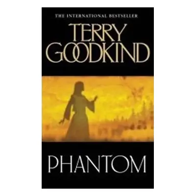 Phantom - Terry Goodkind