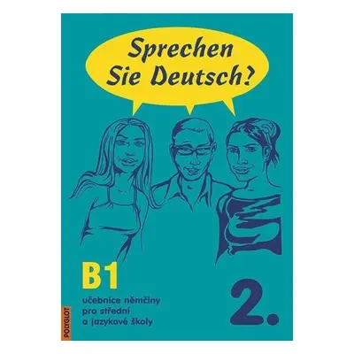 Sprechen Sie Deutsch - 2 kniha pro studenty - Doris Dusilová