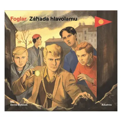 Záhada hlavolamu - CD (Čte David Matásek) - Jaroslav Foglar