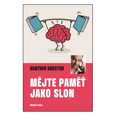 Mějte paměť jako slon - Güntner Karsten