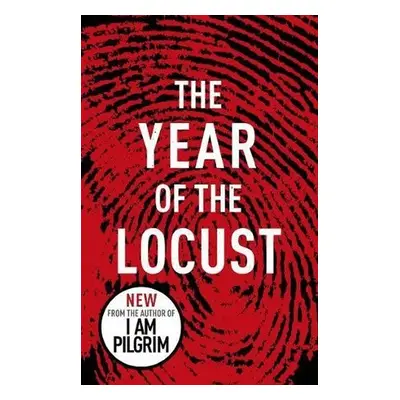 The Year of the Locust, 1. vydání - Terry Hayes