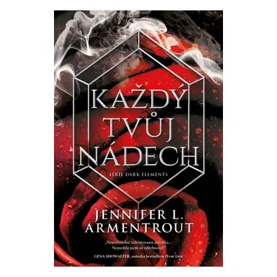 Každý tvůj nádech - Jennifer L. Armentrout