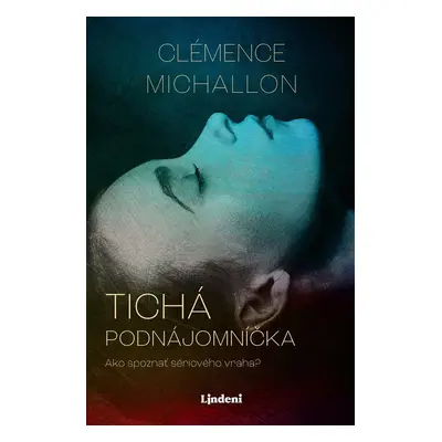 Tichá podnájomníčka - Clémence Michallon