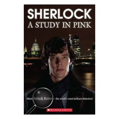 Level 4: Sherlock: A Study in Pink +CD (Secondary ELT Readers) - Paul Shipton