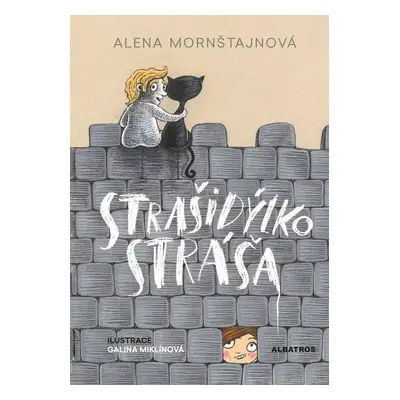 Strašidýlko Stráša, 2. vydání - Alena Mornštajnová