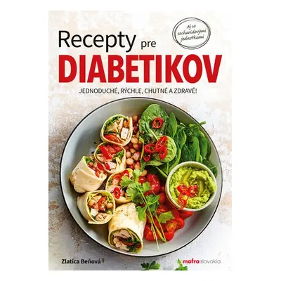 Recepty pre diabetikov - Zlatica Beňová