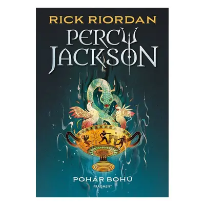 Percy Jackson 6 - Pohár bohů - Rick Riordan