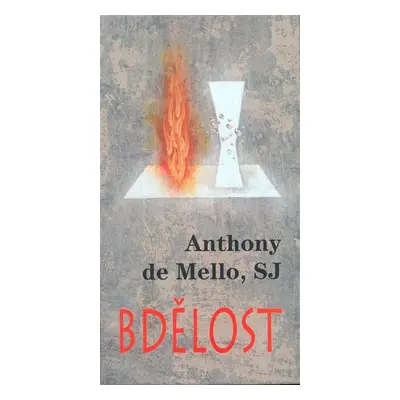 Bdělost, 1. vydání - Mello Anthony De