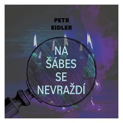 Na šábes se nevraždí - CDmp3 (Čte Martin Preiss) - Petr Eidler