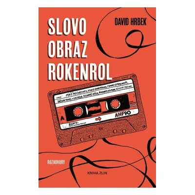 Slovo, obraz, rokenrol - David Hrbek