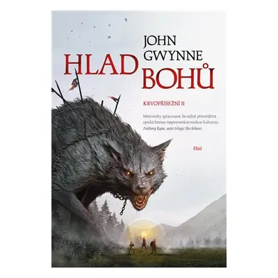 Hlad bohů, 1. vydání - John Gwynne