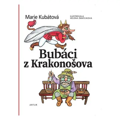 Bubáci z Krakonošova - Marie Kubátová