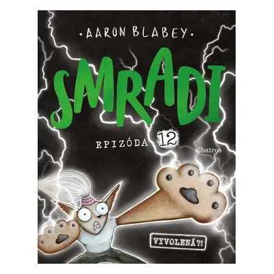 Smradi 12 - Aaron Blabey