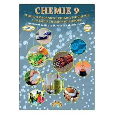 Chemie 9 - Úvod do organické chemie, biochemie a dalších chemických oborů, pracovní sešit, Čtení