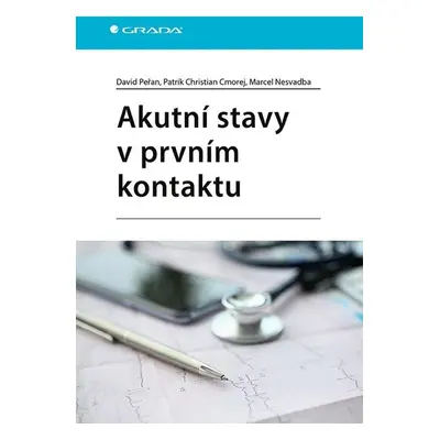 Akutní stavy v prvním kontaktu - David Peřan