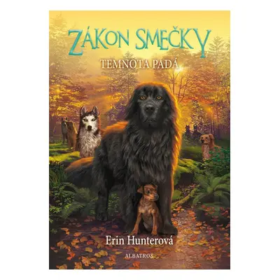 Zákon smečky 3 - Temnota padá - Erin Hunter